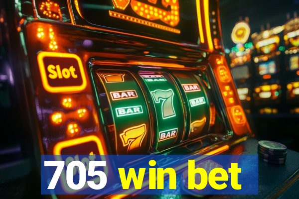 705 win bet